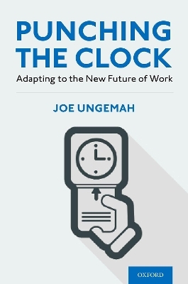 Punching the Clock - Joe Ungemah