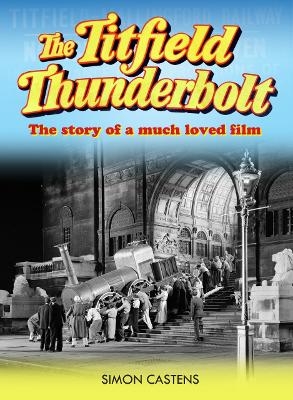 The Titfield Thunderbolt - Simon Castens