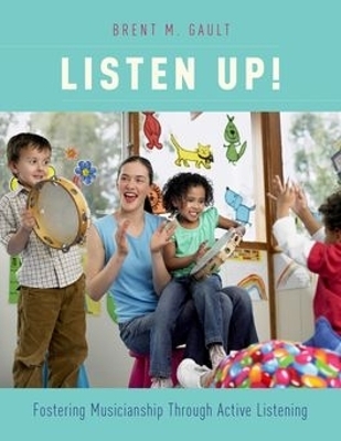 Listen Up! - Brent M. Gault