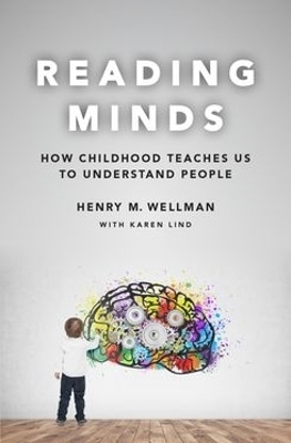 Reading Minds - Henry Wellman