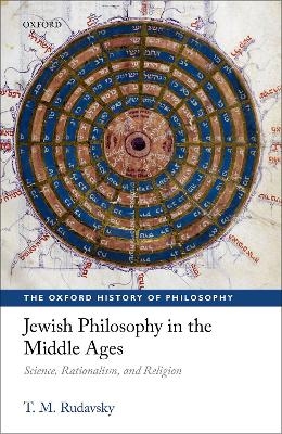 Jewish Philosophy in the Middle Ages - T. M. Rudavsky