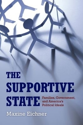 The Supportive State - Maxine Eichner