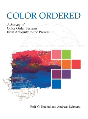 Color Ordered - Rolf G. Kuehni, Andreas Schwarz