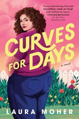 Curves for Days - Laura Moher