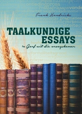 Taalkundige essays - Frank Hendricks