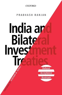 India and Bilateral Investment Treaties - Ranjan Prabhash