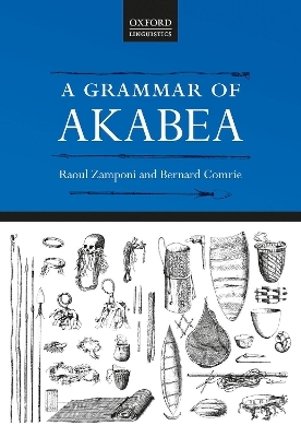 A Grammar of Akabea - Raoul Zamponi, Bernard Comrie