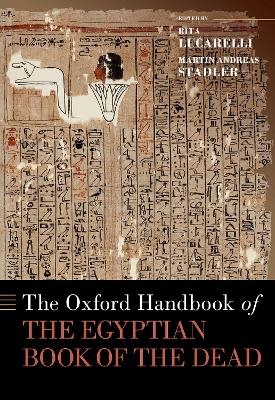 The Oxford Handbook of the Egyptian Book of the Dead - 