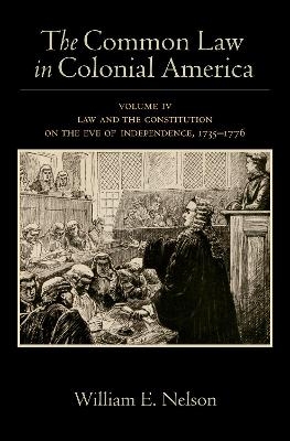 The Common Law in Colonial America - William E. Nelson