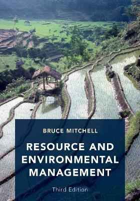 Resource and Environmental Management - Bruce Mitchell