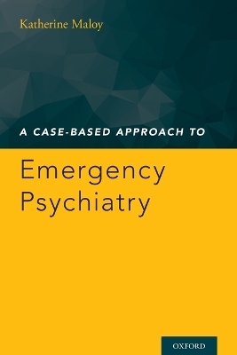 A Case-Based Approach to Emergency Psychiatry - 