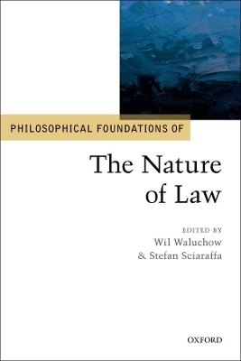 Philosophical Foundations of the Nature of Law - 