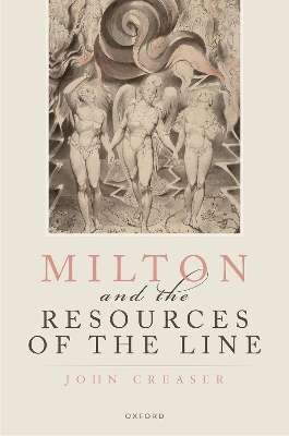 Milton and the Resources of the Line - John Creaser