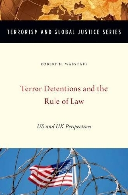 Terror Detentions and the Rule of Law - Dr. Robert H. Wagstaff