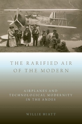 The Rarified Air of the Modern - Willie Hiatt