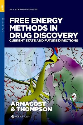 Free Energy Methods in Drug Discovery - 