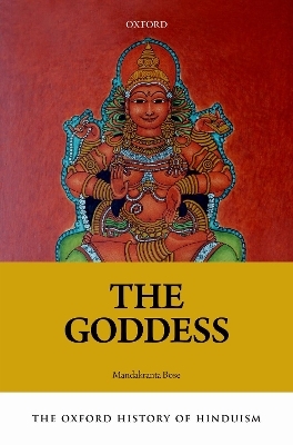 The Oxford History of Hinduism: The Goddess - 