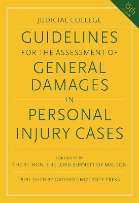 Guidelines for the Assessment of General Damages in Personal Injury Cases - Judicial College