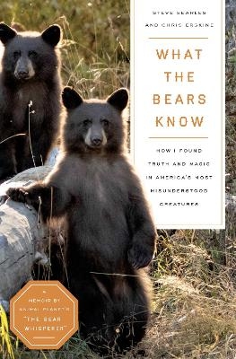 What the Bears Know - Steve Searles, Chris Erskine