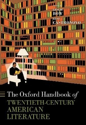 The Oxford Handbook of Twentieth-Century American Literature - 