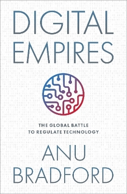 Digital Empires - Anu Bradford