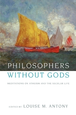 Philosophers without Gods - 