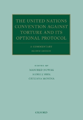 The United Nations Convention Against Torture and its Optional Protocol - 