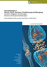 Humanbiologie 2: Nerven, Sinne, Hormone, Fortpflanzung und Bewegung - Markus Bütikofer, Guido Rutz, Silke Stach, Martin Lüscher