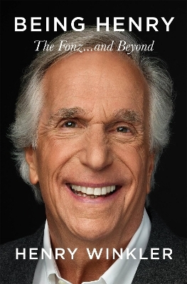 Being Henry - Henry Winkler