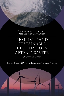 Resilient and Sustainable Destinations After Disaster - 