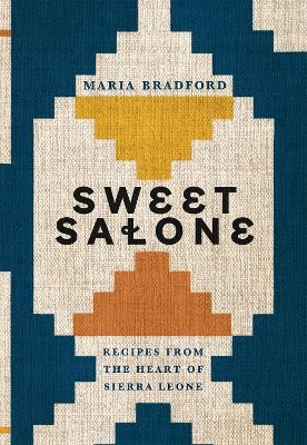 Sweet Salone - Maria Bradford