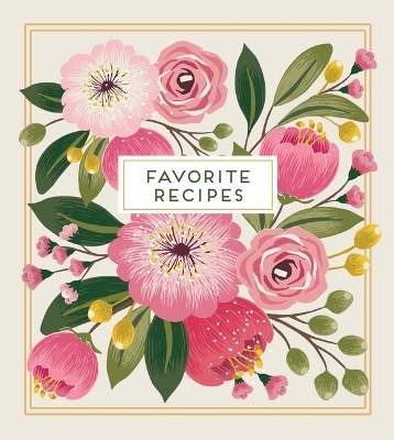 Deluxe Recipe Binder - Favorite Recipes (Floral) - Write in Your Own Recipes -  New Seasons,  Publications International Ltd