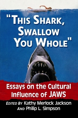 "This shark, swallow you whole" - 