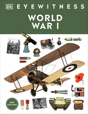 Eyewitness World War I -  Dk