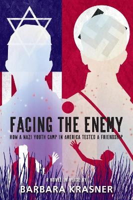 Facing the Enemy - Barbara Krasner