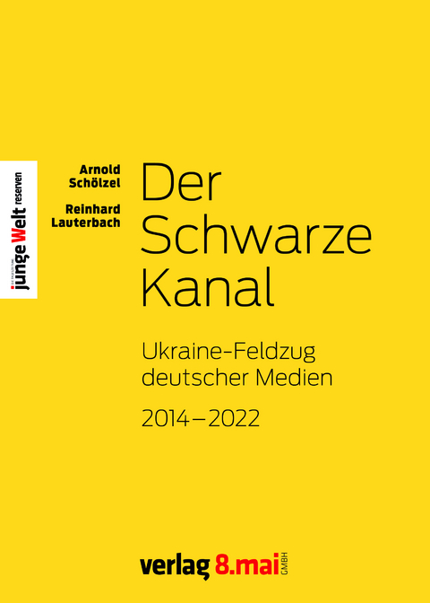 Der Schwarze Kanal - Arnold Schölzel, Hüllinghorst Andreas, Lauterbach Reinhard