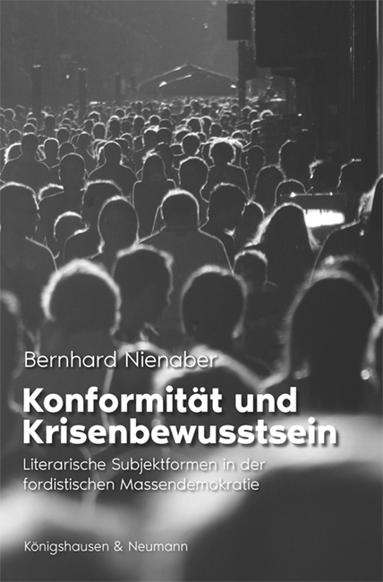 Konformität und Krisenbewusstsein - Bernhard Nienaber