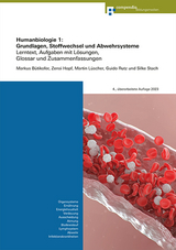 Humanbiologie 1: Grundlagen, Stoffwechsel und Abwehrsysteme - Bütikofer, Markus; Hopf, Zensi; Rutz, Guido; Stach, Silke; Lüscher, Martin