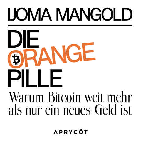 Die orange Pille - Ijoma Mangold