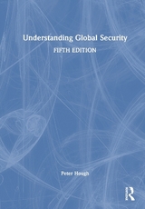 Understanding Global Security - Hough, Peter