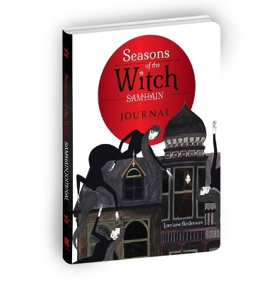 The Seasons of the Witch: Samhain Journal - Lorriane Anderson