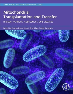 Mitochondrial Transplantation and Transfer - 