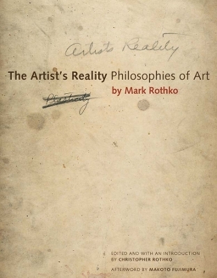 The Artist's Reality - Mark Rothko