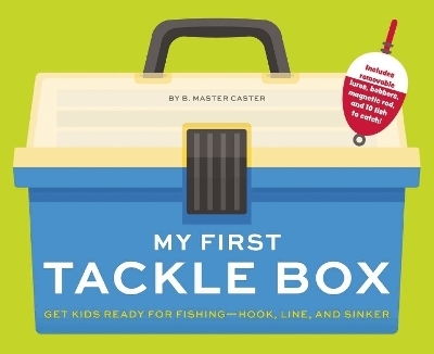 My First Tackle Box (With Fishing Rod, Lures, Hooks, Line, and More!) -  B. Master Caster