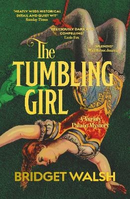 The Tumbling Girl - Bridget Walsh