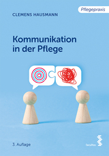 Kommunikation in der Pflege - Clemens Hausmann