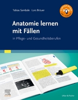 Anatomie lernen mit Fällen - Tobias Sambale, Lars Bräuer