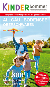 Kindersommer Reiseführer für Allgäu Bodensee Oberschwaben