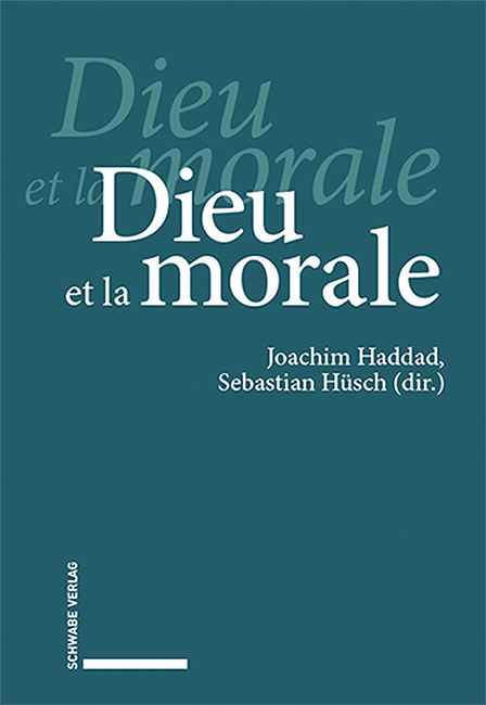 Dieu et la morale - 