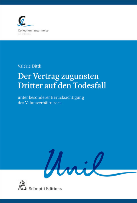 Der Vertrag zugunsten Dritter auf den Todesfall - Valérie Dittli